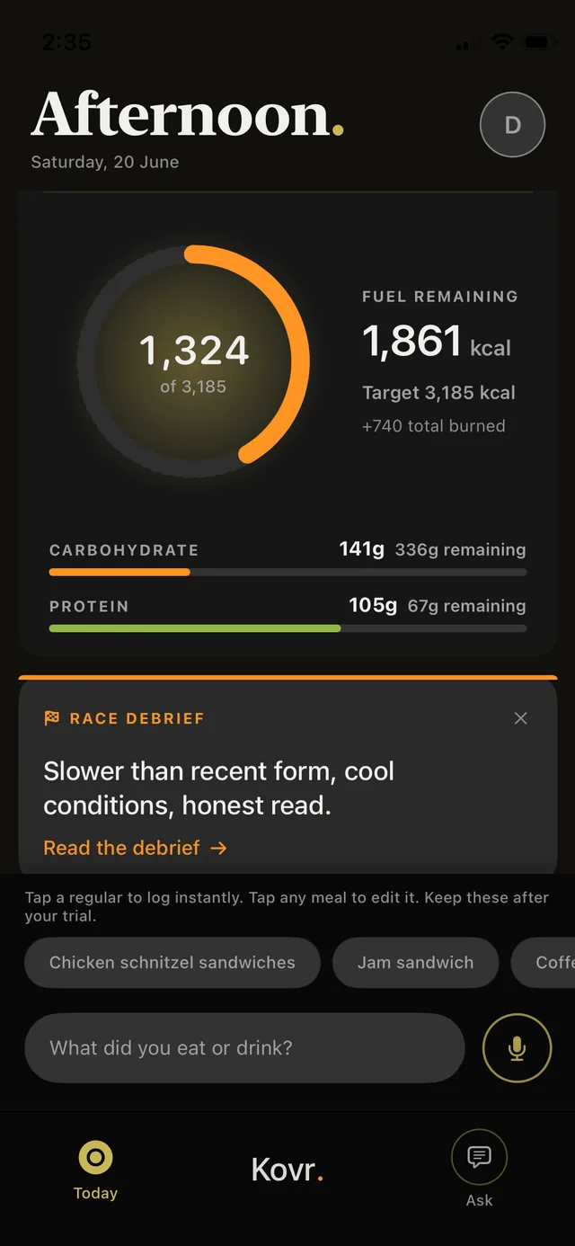 Kovr Today screen on Saturday 20 June after a race. The fuel ring shows 1,324 of 3,185 kcal with 1,861 remaining, and a Race Debrief card reads slower than recent form, cool conditions, honest read, with a prompt to read the debrief.