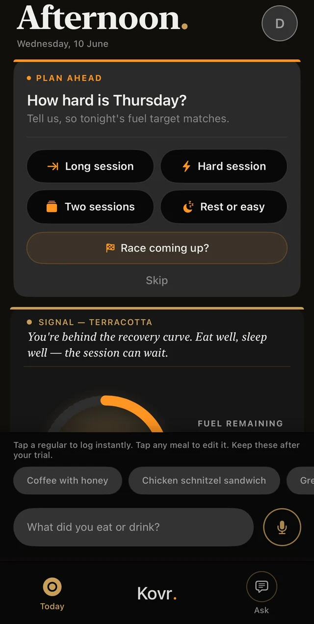 Kovr&rsquo;s plan-ahead prompt on the Today screen: How hard is Thursday? Tell us so tonight&rsquo;s fuel target matches. Options for a long session, hard session, two sessions, rest or easy, and a race coming up.